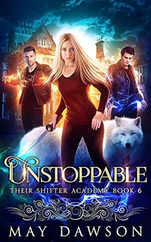 Unstoppable by May Dawson