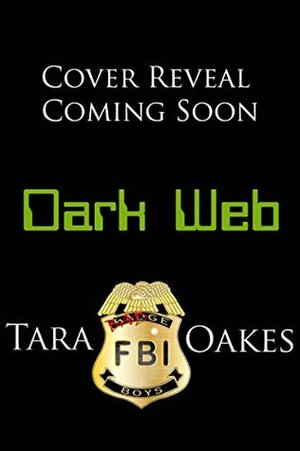 Dark Web by Tara Oakes