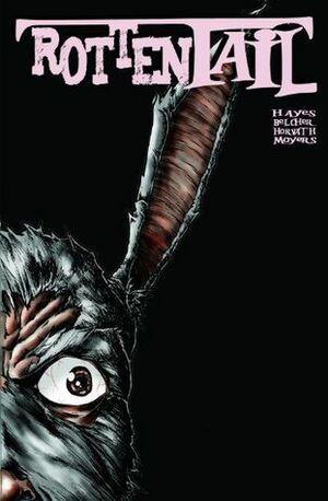 Rottentail by David C. Hayes