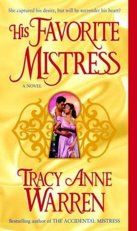 His Favourite Mistress by Tracy Anne Warren