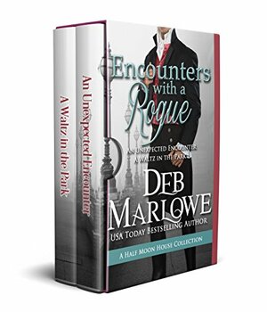 Encounters With a Rogue by Deb Marlowe