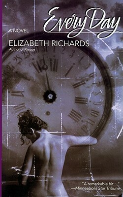 Every Day by Elizabeth Richards