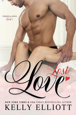 Lost Love by Kelly Elliott