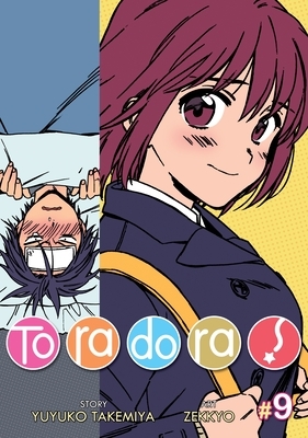 Toradora! (Manga) Vol. 9 by Yuyuko Takemiya, Zekkyo