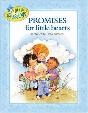 Promises for Little Hearts by James C. Galvin