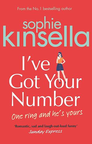 I've Got Your Number by Sophie Kinsella