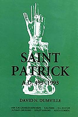 Saint Patrick by David N. Dumville