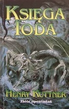 Księga Ioda by Lin Carter, Robert Bloch, Henry Kuttner