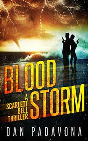 Blood Storm by Dan Padavona