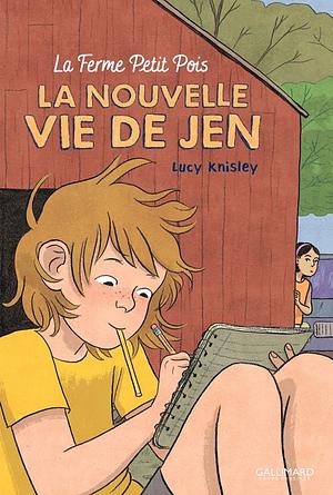 La nouvelle vie de Jen by Lucy Knisley