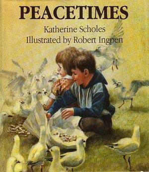 Peacetimes by Katherine Scholes