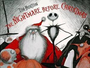 The The Nightmare Before Christmas: Nightmare Before Christmas by Tim Burton