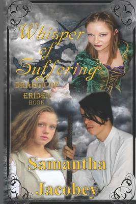 Whisper of Suffering by Samantha Jacobey