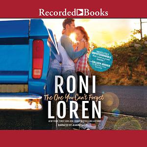 The One You Can't Forget by Roni Loren