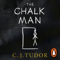 The Chalk Man by C.J. Tudor