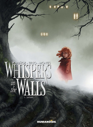 Whispers in the Walls by Tirso, David Muñoz, Javi Montes