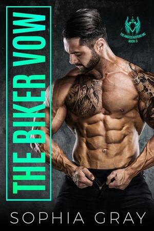 The Biker Vow (Angel's Keepers MC #3) by Sophia Gray