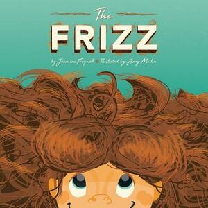 The Frizz by Jasmine Fogwell