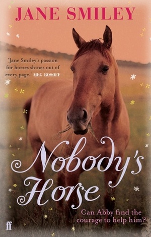 Nobody's Horse by Jane Smiley