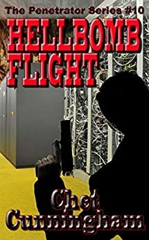 The Hellbomb Flight by Chet Cunningham, Lionel Derrick