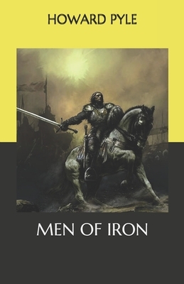 Men of Iron by Howard Pyle