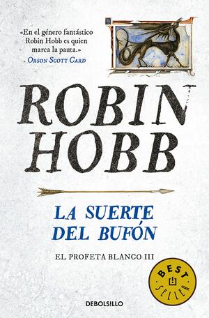 La suerte del bufón by Robin Hobb