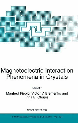 Magnetoelectric Interaction Phenomena in Crystals by 