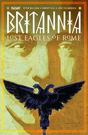 Britannia: Lost Eagles of Rome #2 by Cary Nord, Robert Gill, Peter Milligan