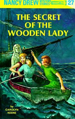 The Secret of the Wooden Lady by Carolyn Keene