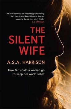 The Silent Wife by A.S.A. Harrison