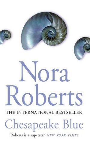 Chesapeake Blue by Nora Roberts