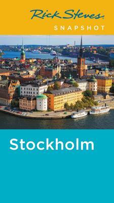 Rick Steves Snapshot Stockholm by Rick Steves