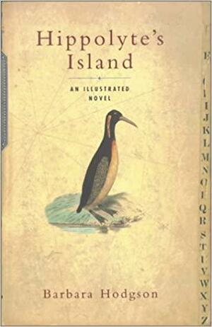 Hippolyte's Island by Barbara Hodgson, Barbara Hodgson