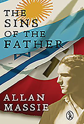 The Sins of the Father by Allan Massie