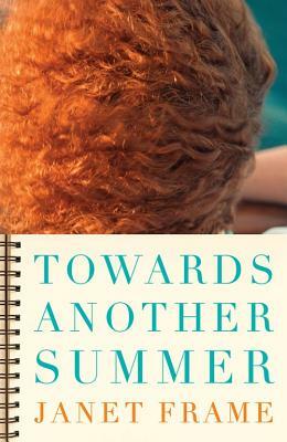 Towards Another Summer by Janet Frame