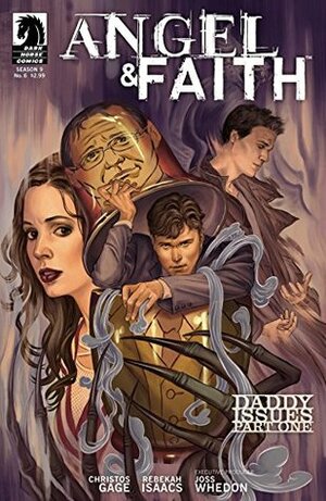 Angel & Faith #6 by Rebekah Isaacs, Christos Gage, Joss Whedon