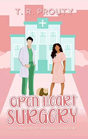 Open Heart Surgery  by T.R. Prouty