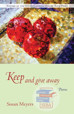 Keep and Give Away by Susan Meyers