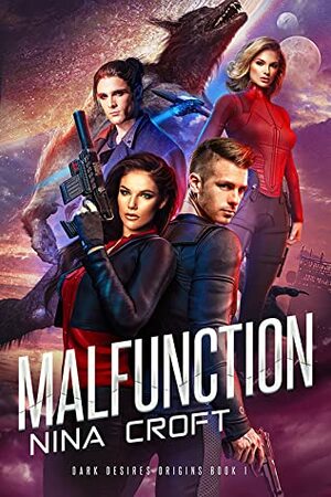 Malfunction by Nina Croft