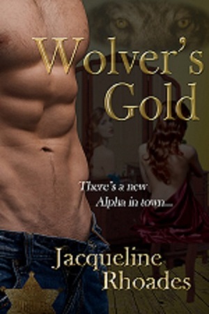 Wolver's Gold by Jacqueline Rhoades
