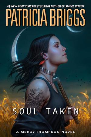 Soul Taken by Patricia Briggs