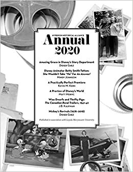 2020 Hyperion Historical Alliance Annual by Mindy Johnson, Kevin M. Kern, Jim Hollifield, Didier Ghez, JB Kaufman, Matt Moryc