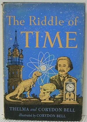 The Riddle of Time by Thelma Harrington Bell