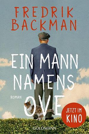 Ein Mann namens Ove by Fredrik Backman