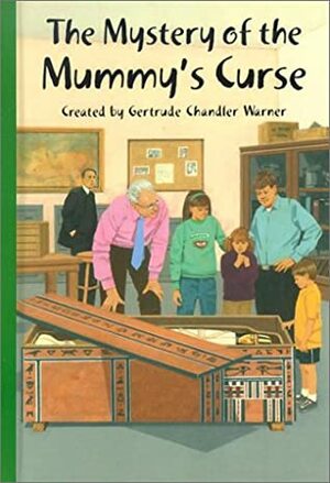 The Mystery of the Mummy's Curse by Gertrude Chandler Warner