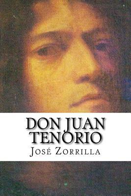 Don Juan Tenorio by Jose Zorrilla