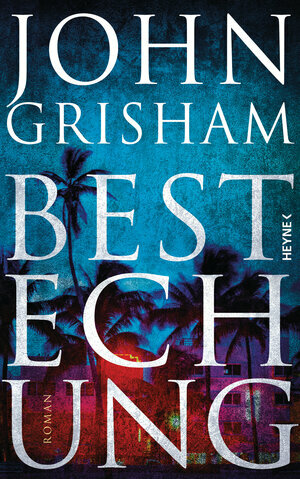 Bestechung by John Grisham