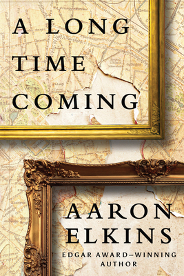 A Long Time Coming by Aaron Elkins