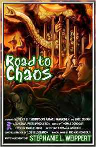 Road to Chaos by Stephanie L. Weippert