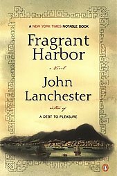 Fragrant Harbor by John Lanchester